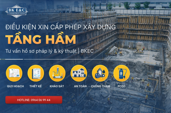 Điều kiện cần có để xin cấp phép xây dựng tầng hầm -  Tư vấn & triển khai bởi BKEC