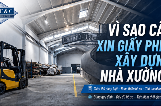 Xin Giấy Phép Xây Dựng Nhà Xưởng: Hồ Sơ, Thủ Tục Và Quy Trình Thực Hiện