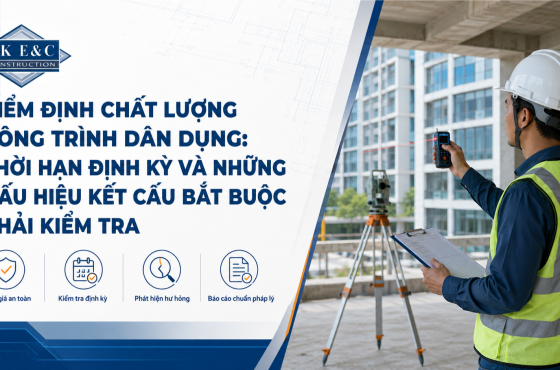 Kiểm Định Chất Lượng Công Trình Dân Dụng Định Kỳ – BKEC