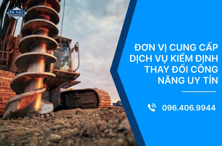 Đơn vị cung cấp dịch vụ kiểm định thay đổi công năng uy tín