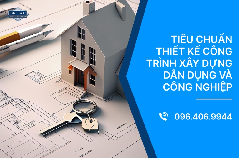 Tiêu chuẩn thiết kế công trình xây dựng dân dụng và công nghiệp