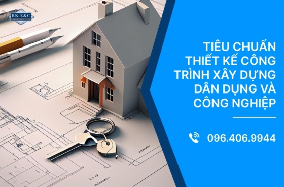 Tiêu chuẩn thiết kế công trình xây dựng dân dụng và công nghiệp