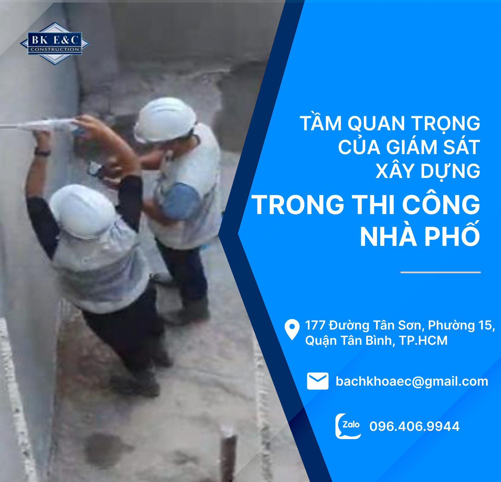 Tầm Quan Trọng Của Giám Sát Xây Dựng Trong Thi Công Nhà Phố