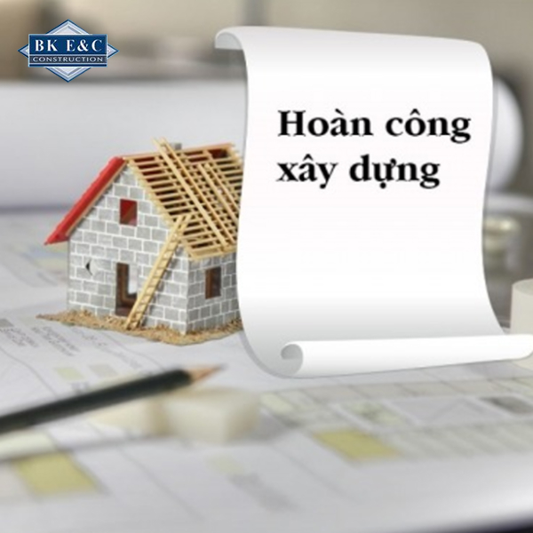 Dịch vụ hoàn công xây dựng giúp chủ đầu tư hoàn tất thủ tục pháp lý sau thi công